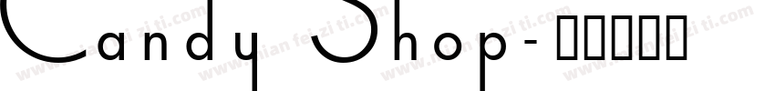 Candy Shop字体转换